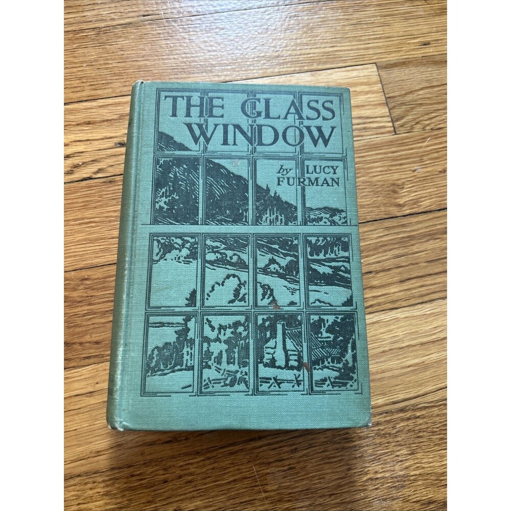 The Glass Window ( 1925 ) Hardback by Lucy Furman
